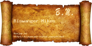 Biswanger Mikes névjegykártya